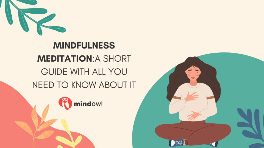 Mindfulness Meditation: A Short Guide With All You Need To Know About ...