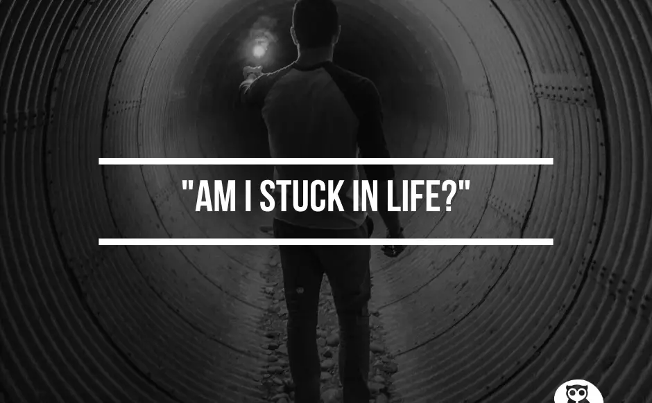 “am I Stuck In Life” Exploring What It Means To Feel Stuck In Life