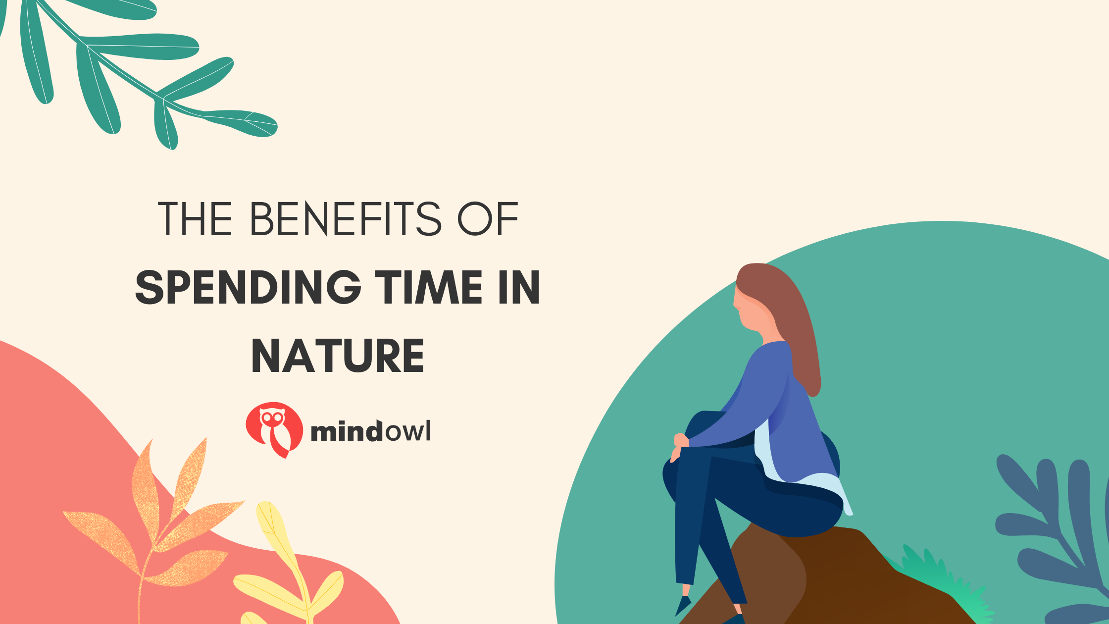 The benefits of spending time in nature