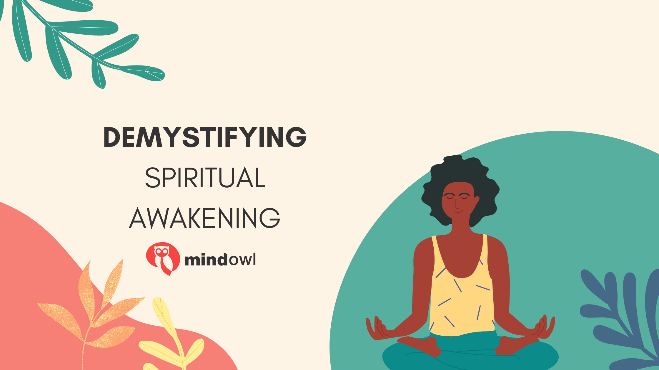 Demystifying spiritual awakening