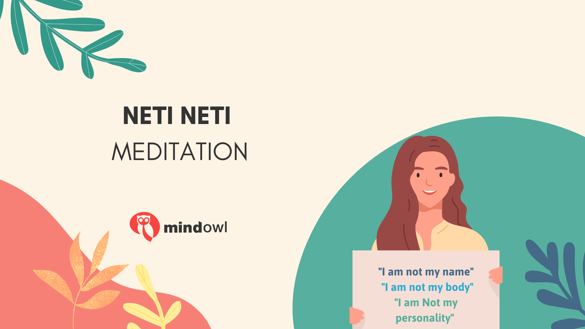 Neti Neti Meditation: How to Find Your True Self