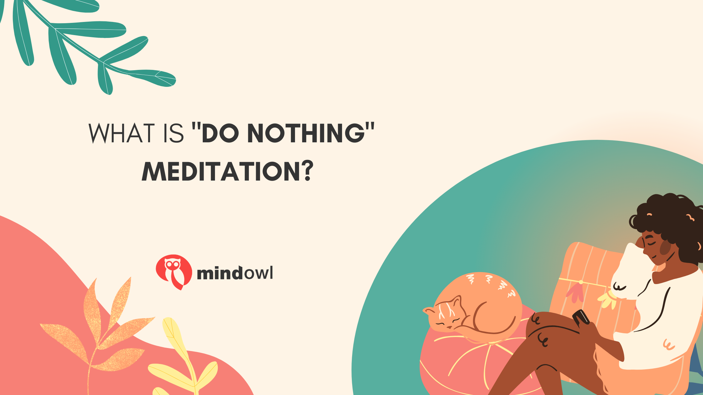 What is “do nothing” meditation?