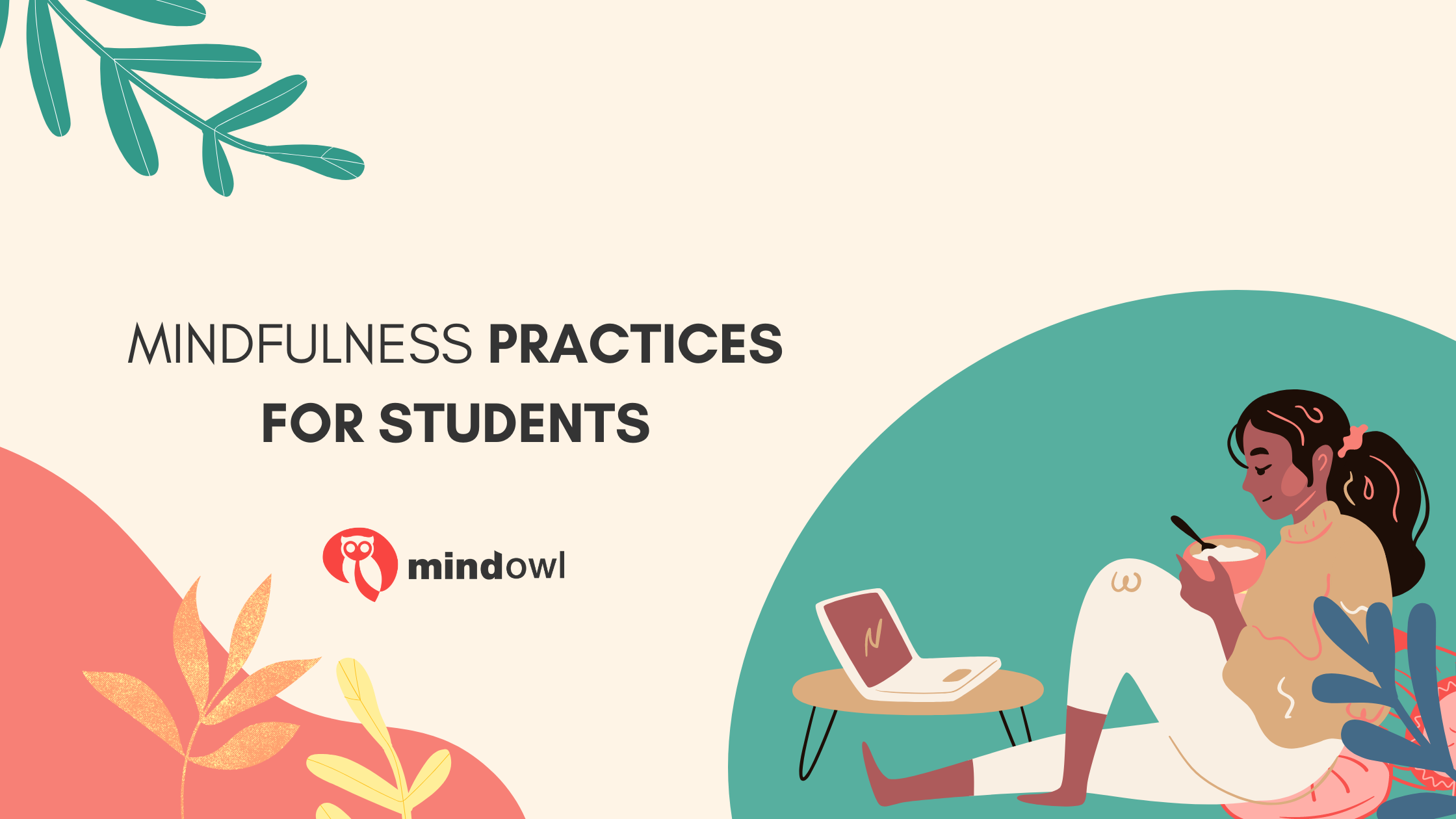 Mindfulness Practices For Students - MindOwl