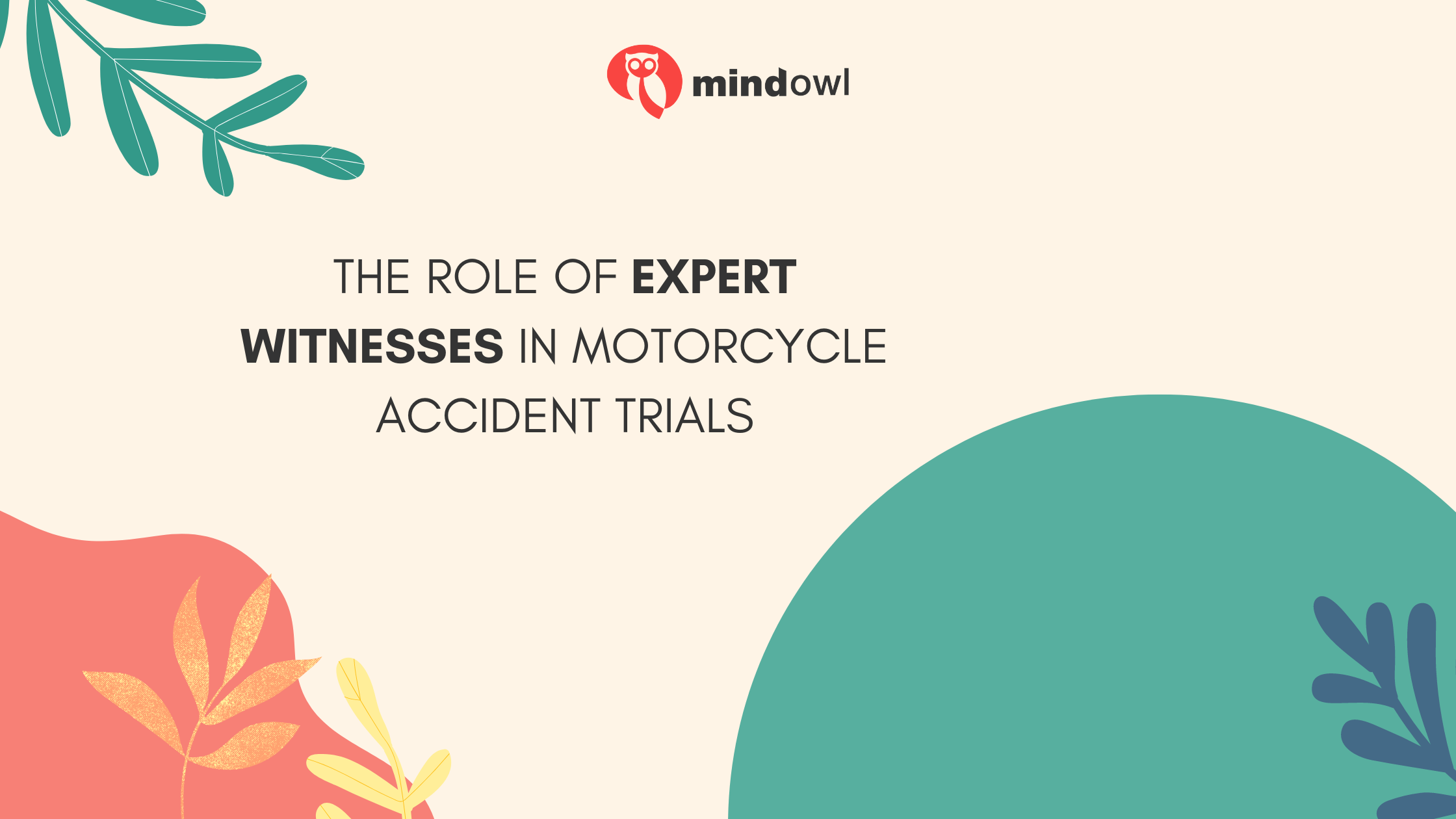 The Role of Expert Witnesses in Motorcycle Accident Trials