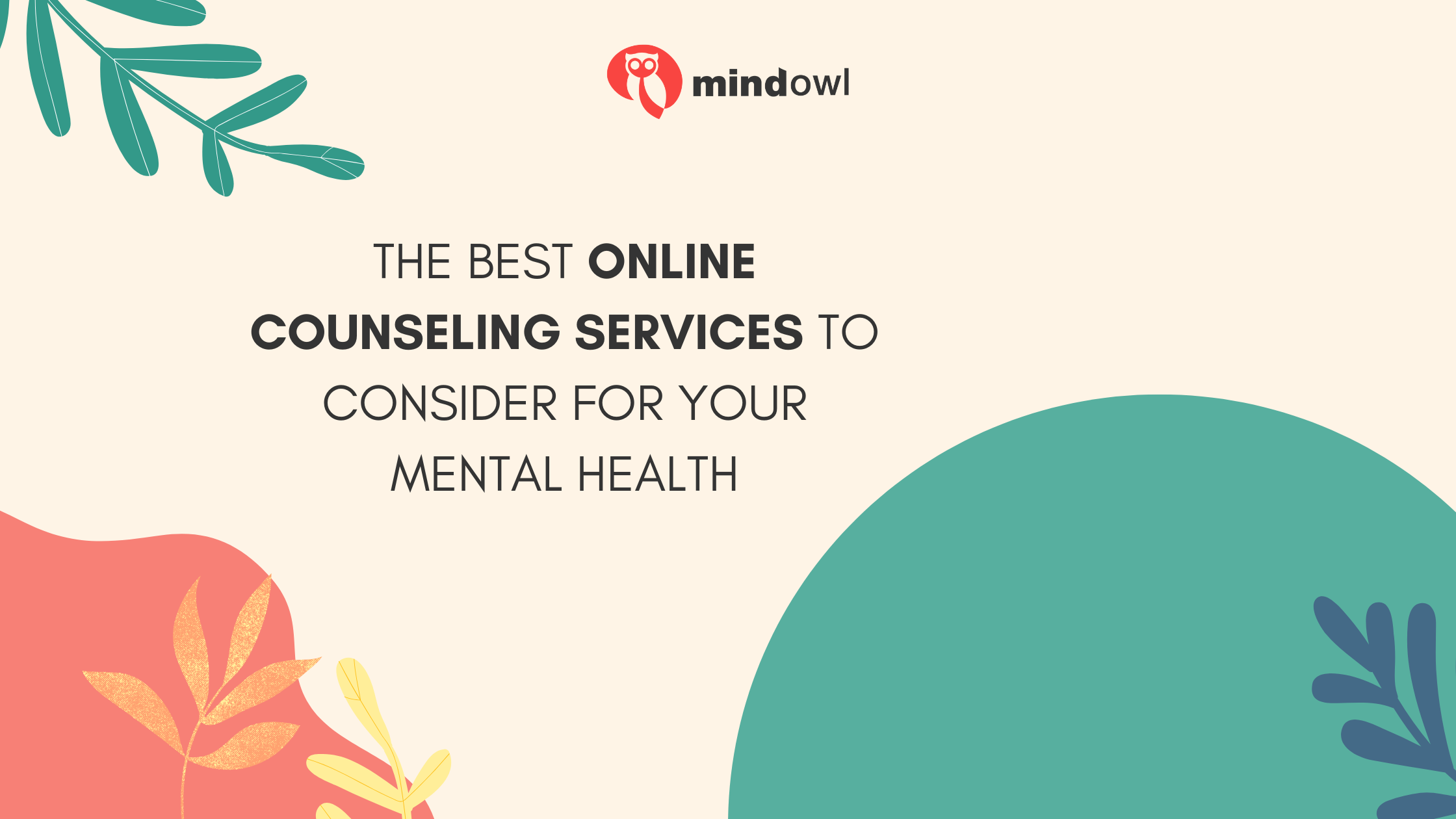 The Best Online Counseling Services to Consider for Your Mental Health