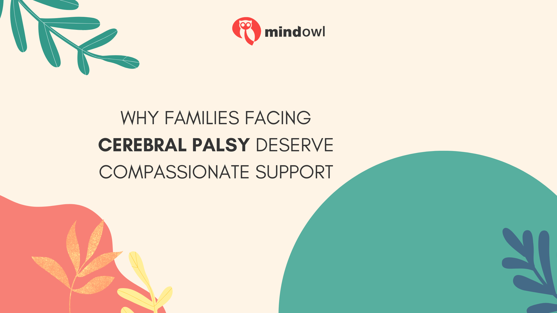 Why Families Facing Cerebral Palsy Deserve Compassionate Support